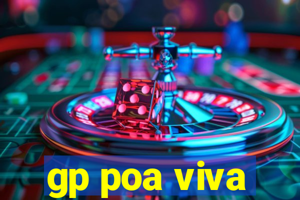 gp poa viva